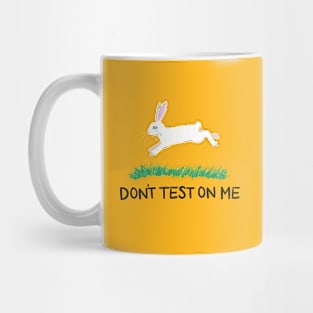 Don't Test On Me Mug